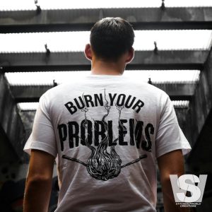 Burn Your Problems