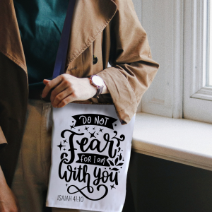 Do Not Fear For I Am With You